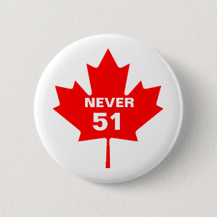 Canada Nooit 51 Ronde Button 5,7 Cm