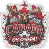 Canada Oh Canada 2026 Voetbalfan Sticker (Voorkant)