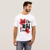 Canada Op het Eh Team esdoornblad Canadese vlag T-shirt (Voorkant volledig)
