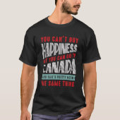 Canada reizen - Je kunt geen geluk kopen maar naar T-shirt (Voorkant)