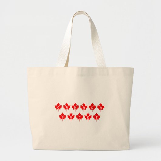 Canada Sucks Grote Tote Bag (Voorkant)