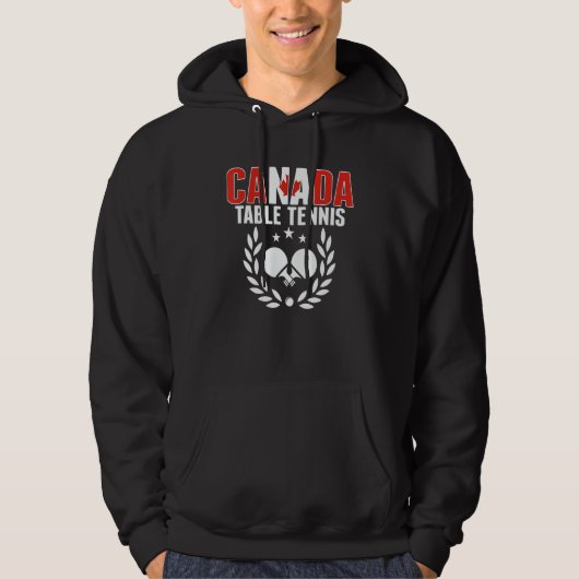Canada Table Tennis   Canadian Ping Pong Team Supp Hoodie (Voorkant)
