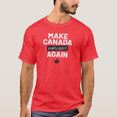 Canada weer  maken - grappige slogan rood t-shirt (Voorkant)
