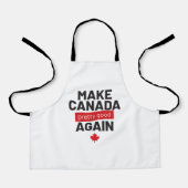 Canada weer  maken - grappige slogan schort (Voorkant)
