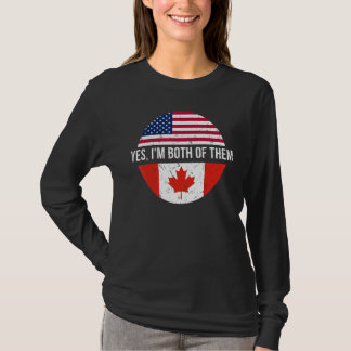Canadees Amerikaan Ja, ik ben beiden in staat T-shirt