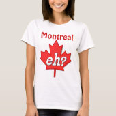 Canadees Eh? - Montreal T-shirt (Voorkant)