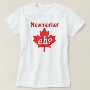Canadees Eh? - Nieuwe markt T-shirt