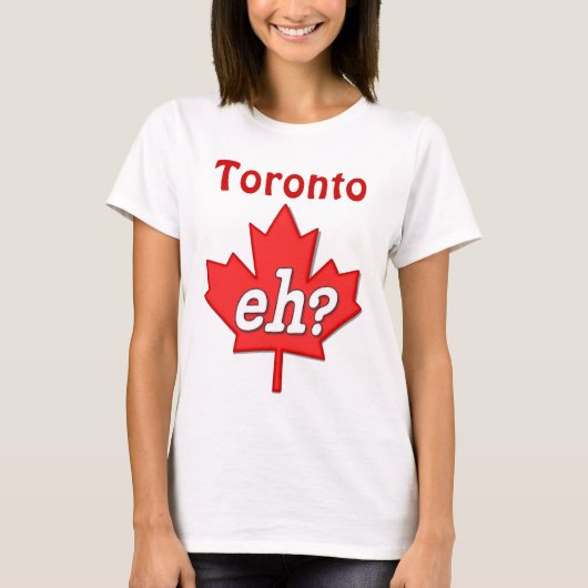 Canadees Eh? - Toronto T-shirt (Voorkant)