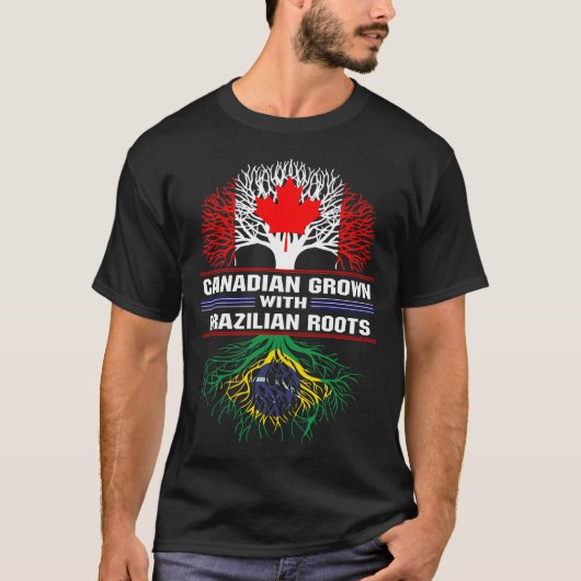 Canadees gegroeid met Braziliaanse wortels T-shirt (Voorkant)
