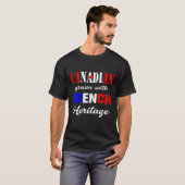 Canadees gegroeid met Frans erfgoed T-shirt (Voorkant volledig)