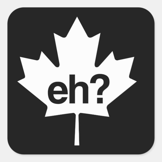 Canadees? Maple Leaf Vierkante Sticker (Voorkant)