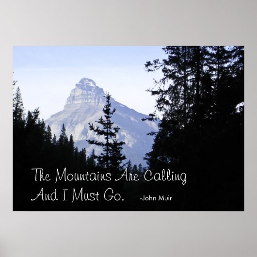 Canadees Rocky Mountains met een beroemd citaat Poster (Voorkant)