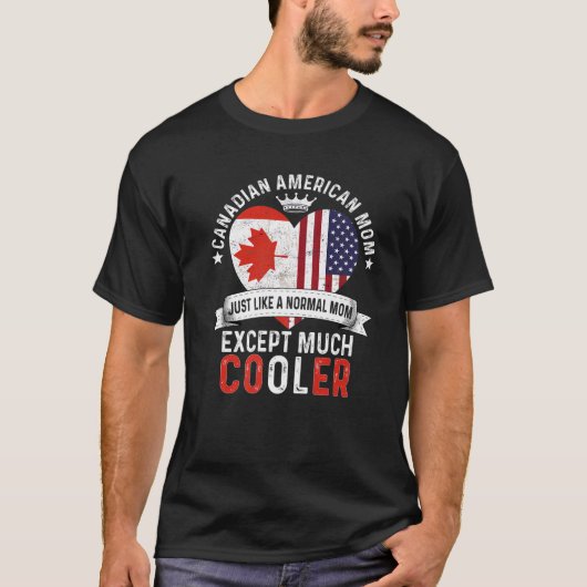 Canadese Amerikaanse Moeder Moederdag Mama Canada  T-shirt (Voorkant)
