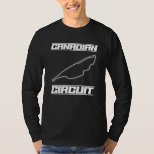 Canadese Circuit Formula Ones Fan Racing Car Race T-shirt