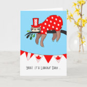 Canadese Dag van de Arbeid - Funny Sloth Relaxing Kaart (Gele Bloem)