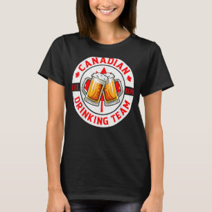 Canadese Drink Team Beer Happy Canada Day Flag T-shirt
