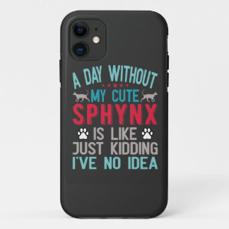 Canadese haarloze Sphynx Cat Owner Funny Gezegde Case-Mate iPhone Case