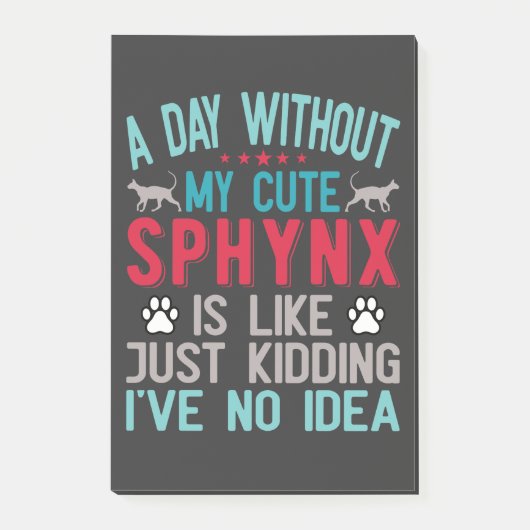 Canadese haarloze Sphynx Cat Owner Funny Gezegde Post-it® Notes (Voorkant)