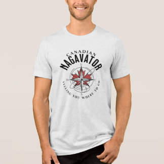 Canadese Nagavator Die je vertelt waar je heen moe Tri-Blend Shirt