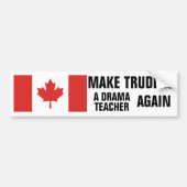 Canadese vlag maakt van Trudeau weer een drama-ler Bumpersticker (Voorkant)