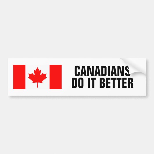 Canadezen doen het beter om de vlag te voeren van bumpersticker (Voorkant)