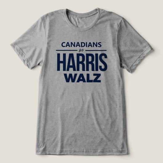 Canadezen voor Harris Walz Tri-Blend Shirt (Design voorkant)