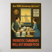 Canadezen zullen geen voedsel hamsteren ww1 poster (Voorkant)