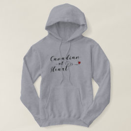 Canadian At Heart Hoodie, Canada Hoodie