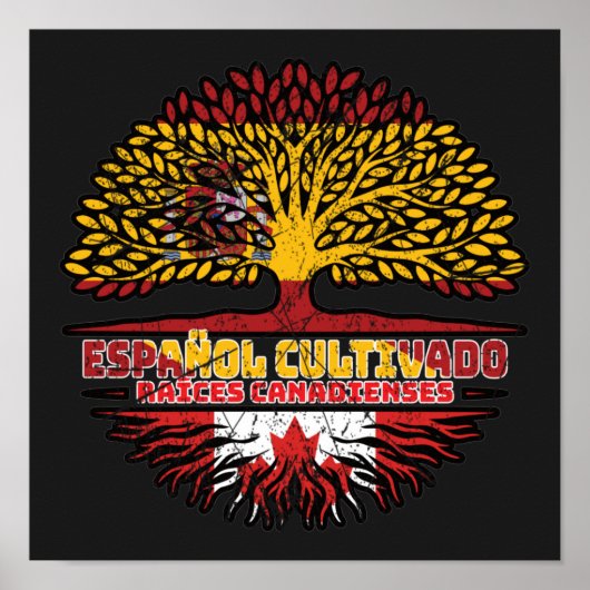 Canadian Canada Spain Spanish Tree Roots Flag Poster (Voorkant)