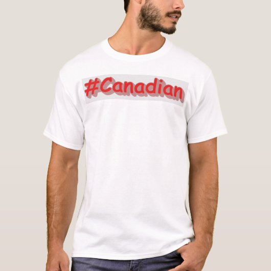 "#Canadian" Cute Design. Bestel nu T-shirt (Voorkant)