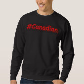 "#Canadian" Cute Design. Bestel nu Trui (Voorkant)