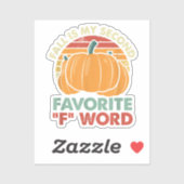 Canadian Funny Quotes Cooler Colder Sticker (Vel)