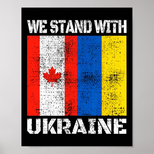 Canadian Support Ukrainian Canada We Stand With Uk Poster (Voorkant)