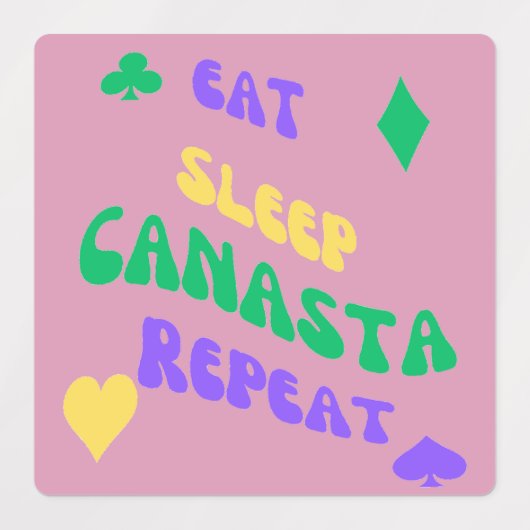 Canasta Enthusiast Mantra Eat Sleep Canasta herhal Labels (Design 2)