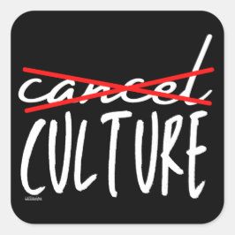 CANCEL CANCEL CULTURE grappig sarcastisch Vierkante Sticker