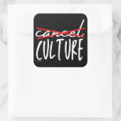 CANCEL CANCEL CULTURE grappig sarcastisch Vierkante Sticker (Tas)