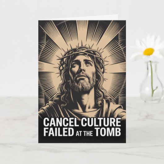 Cancel Culture Failed At The Tomb Easter Card  Kaart (Kleine Plant)