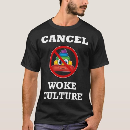 Cancel Woke Culture Anti Socialist Communist Agend T-shirt (Voorkant)