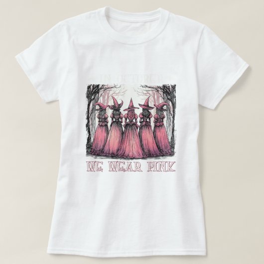 Cancer Awareness We Wear Pink T-shirt (Design voorkant)