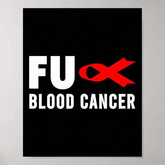 Cancer - Blood Cancer Awareness 3  Poster (Voorkant)