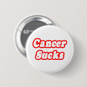 Cancer Sucks Ronde Button 5,7 Cm (Voorkant /achterkant)