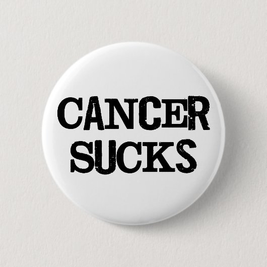 Cancer Sucks Ronde Button 5,7 Cm (Voorkant)