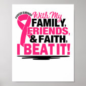 Cancer Survivor Faith Friends Family Poster (Voorkant)