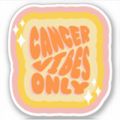 Cancer Vibes Only | Girl | Aesthetic Horoscope  Sticker (Voorkant)