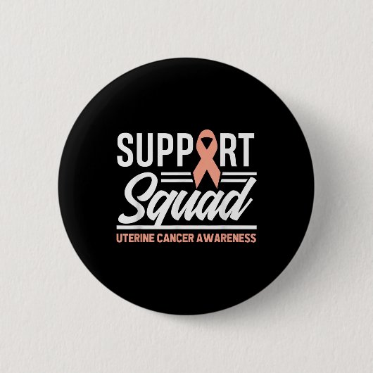 Cancer Warrior Support Squad Baarmoederkanker Awar Ronde Button 5,7 Cm (Voorkant)