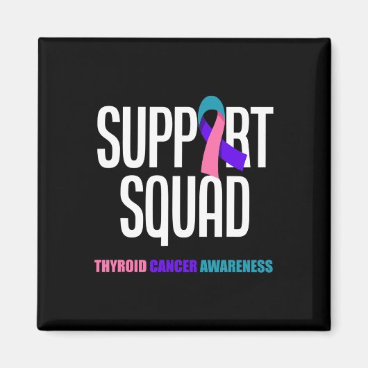 Cancer Warrior Support Squad Schildklierkanker 1 Magneet (Voorkant)