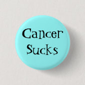 CancerSucks Ronde Button 3,2 Cm (Voorkant)