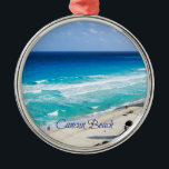Cancun Beach, Mexico Metalen Ornament<br><div class="desc">Mooie Cancun Beach,  Mexicaanse foto</div>