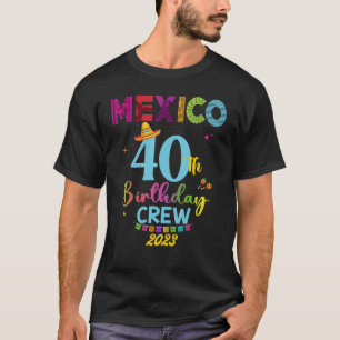 Cancun Birthday Girl 30th Party Mexico Matchi T-shirt