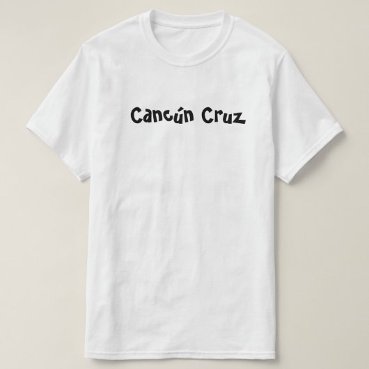 Cancún Cruz T-shirt (Design voorkant)